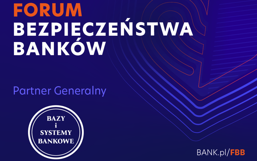 Forum Bezpieczeństwa Banków 2026